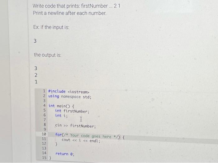 Solved Write code that prints: firstNumber ... 21 Print a | Chegg.com