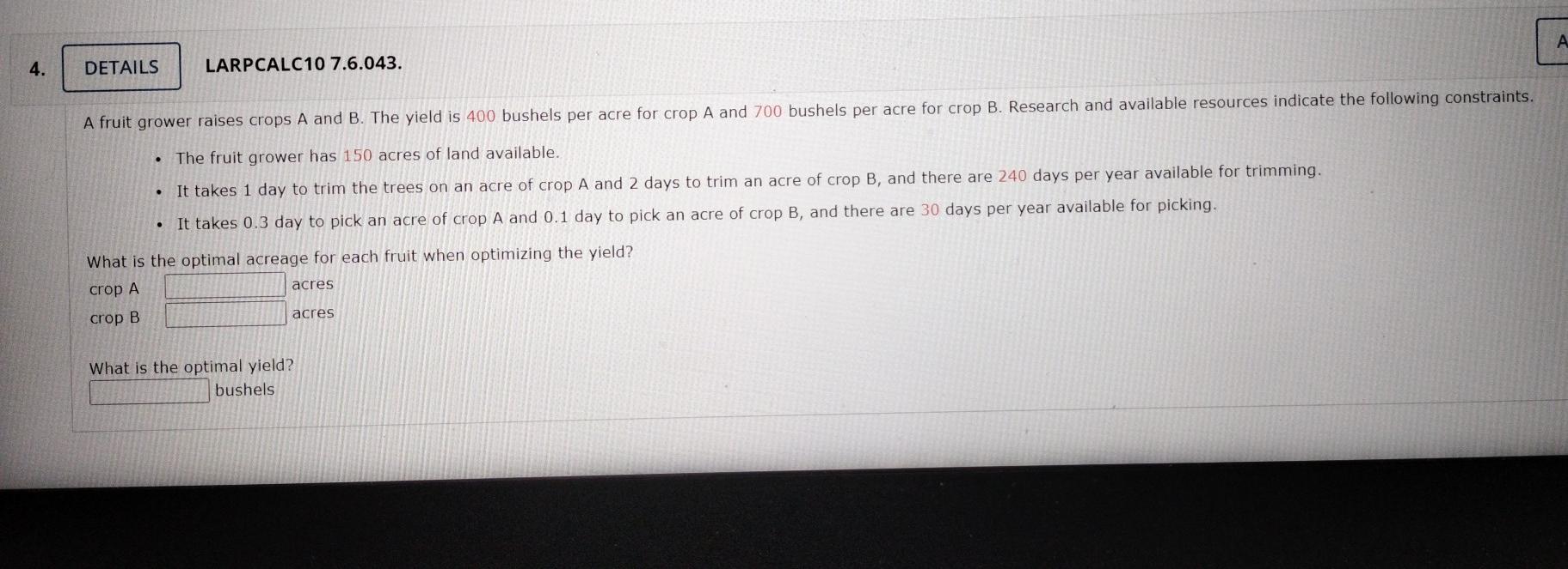 Solved 4. DETAILS LARPCALC10 7.6.043. A fruit grower raises