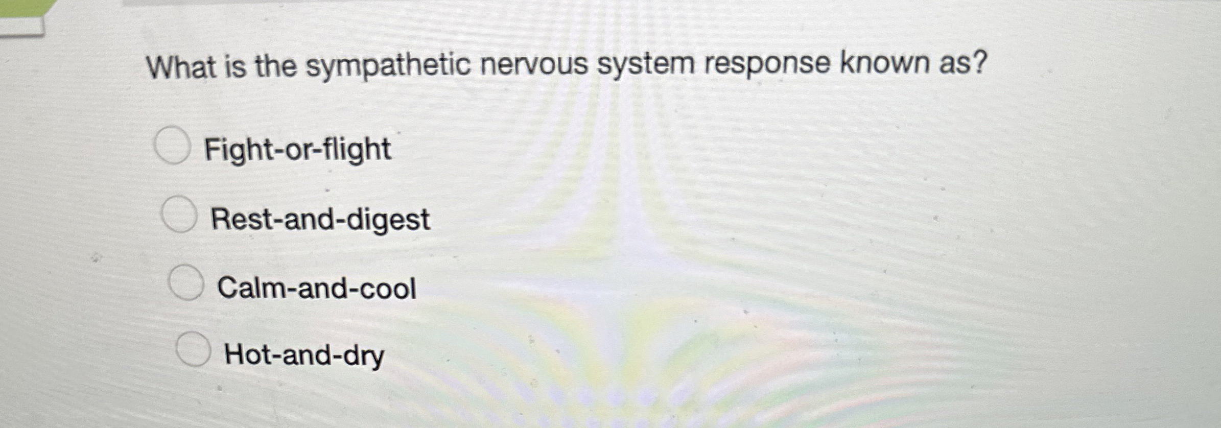 Solved What is the sympathetic nervous system response known | Chegg.com
