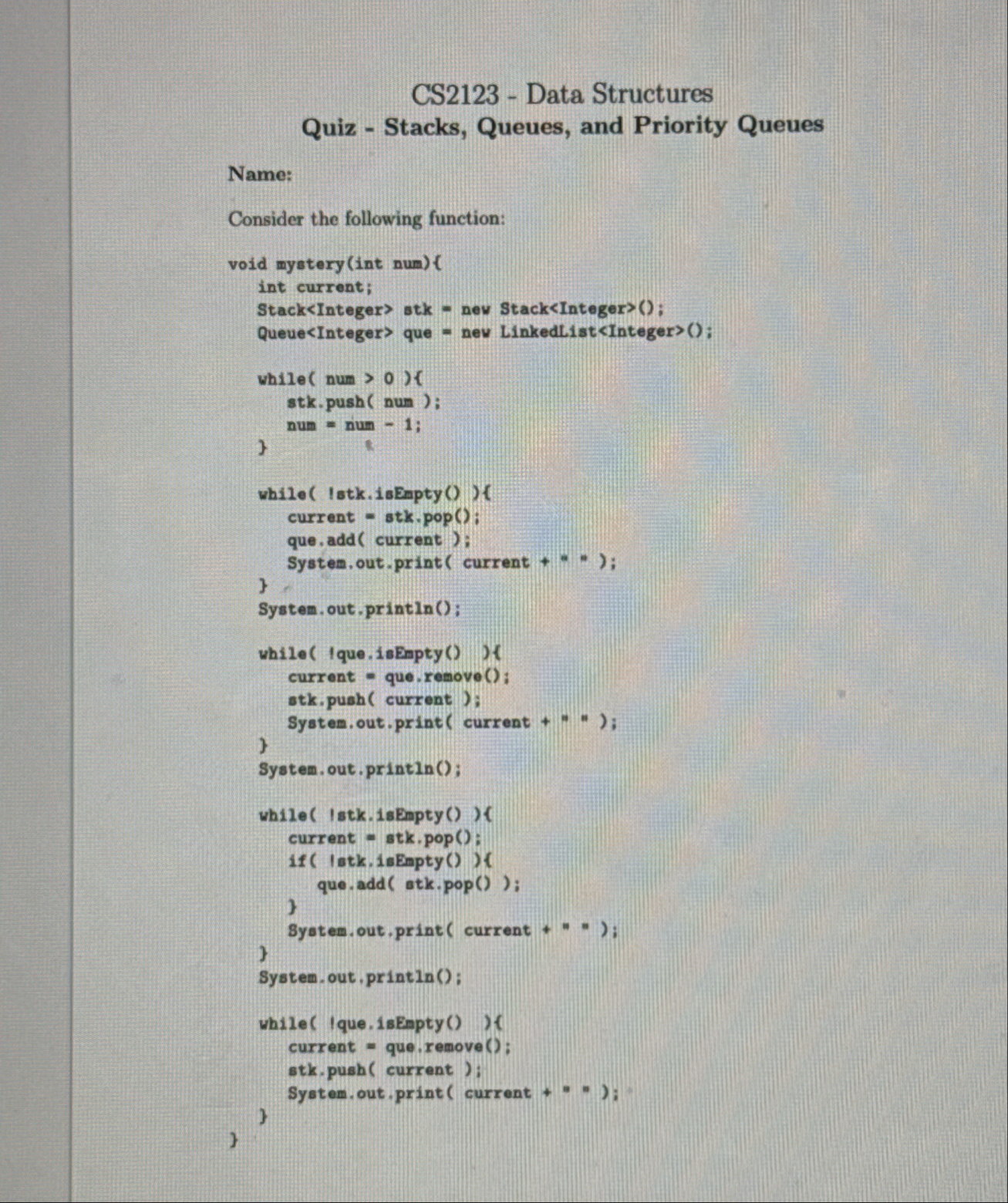 CS2123 - ﻿Data Structures Quiz - ﻿Stacks, Queues, and | Chegg.com