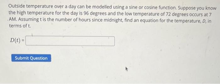 Solved Outside temperature over a day can be modelled using | Chegg.com