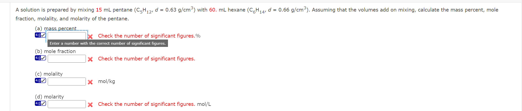 Solved fraction, molality, and molarity of the pentane.(a) | Chegg.com