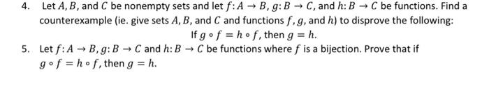 Solved 4 Let A B And C Be Nonempty Sets And Let F A →