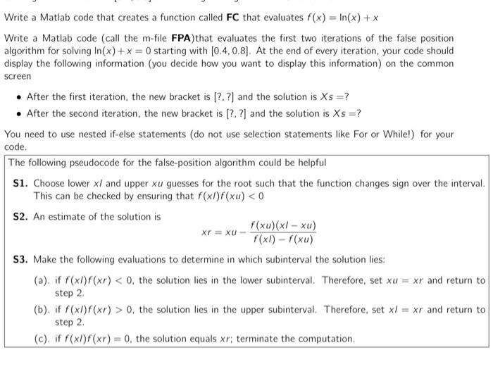 Solved Write a Matlab code that creates a function called FC | Chegg.com
