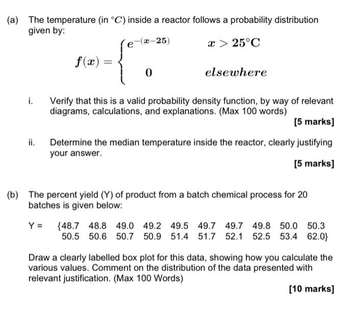 Solved (a) The temperature (in °C) inside a reactor follows | Chegg.com
