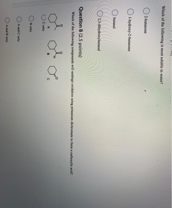 Solved —- Which Of The Following Is Most Soluble In Water? | Chegg.com Solved —- Which Of The Following Is Most Soluble In Water? | Chegg.com