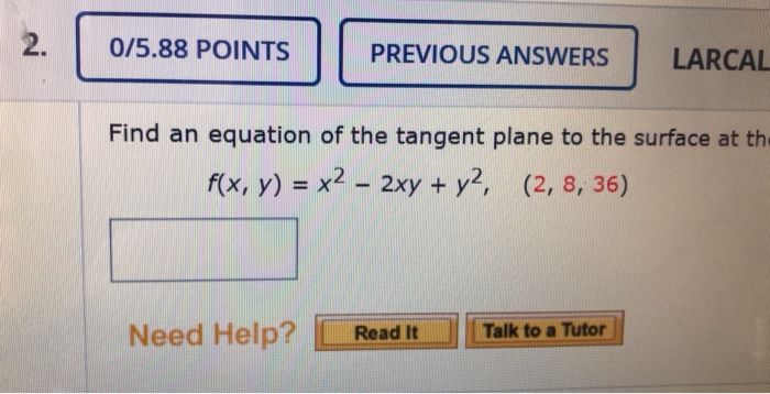 Solved Find An Equation Of The Tangent Plane To The Surface