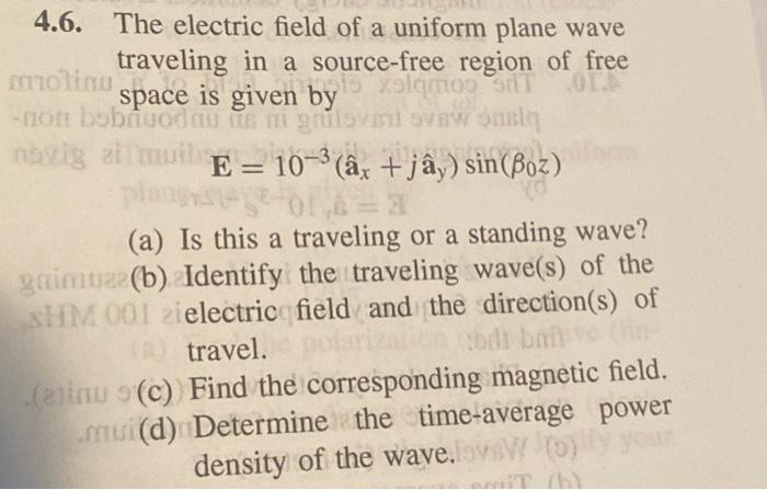 Solved 6. The electric field of a uniform plane wave | Chegg.com