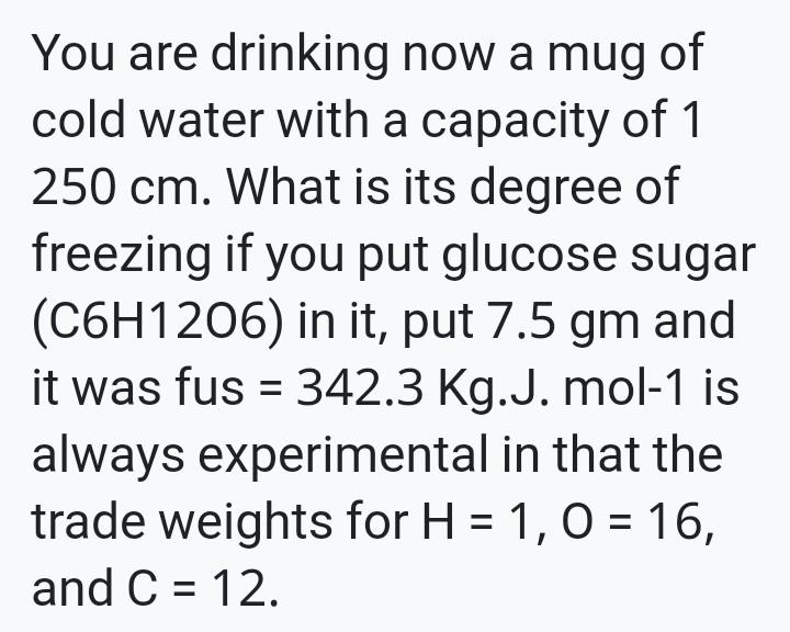 Solved You are drinking now a mug of cold water with a | Chegg.com