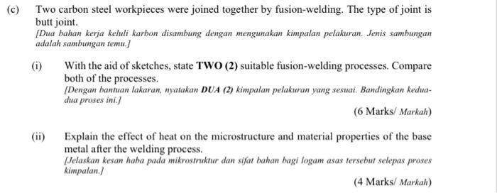 Solved C Two Carbon Steel Workpieces Were Joined Together Chegg Com