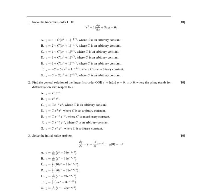 Solved 1. Solve the linear first-order ODE [10] (+1) +3x y = | Chegg.com