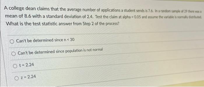 Solved A college dean claims that the average number of | Chegg.com