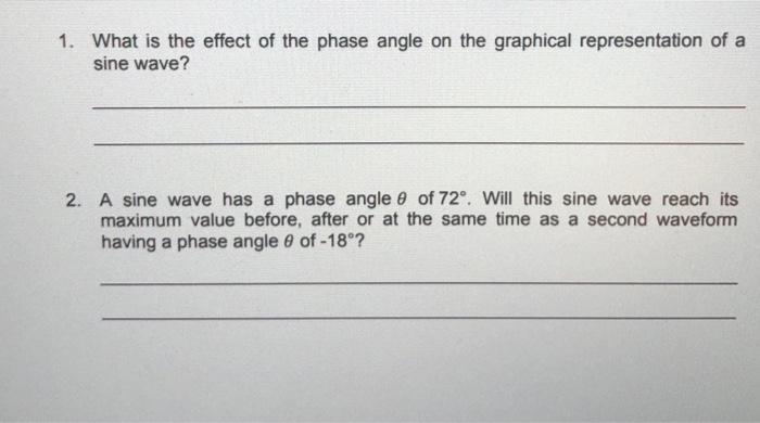 solved-1-what-is-the-effect-of-the-phase-angle-on-the-chegg