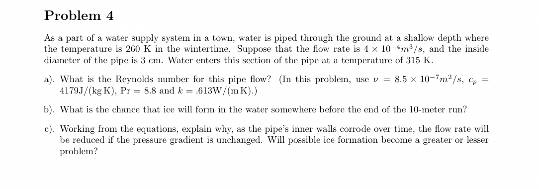 Solved Problem 4As a part of a water supply system in a | Chegg.com