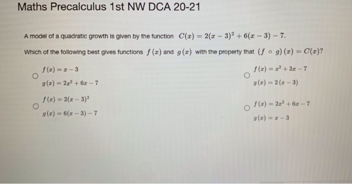 Solved Maths Precalculus 1st Nw Dca 21 A Model Of A Qu Chegg Com