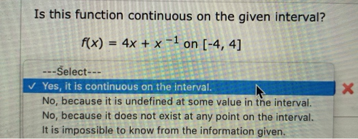Solved Is this function continuous on the given interval? 2 | Chegg.com