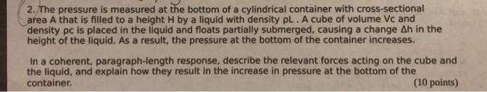 Solved 2. The pressure is measured at the bottom of a | Chegg.com