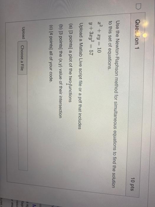 Solved Question 1 10 pts Use the Newton-Raphson method for | Chegg.com