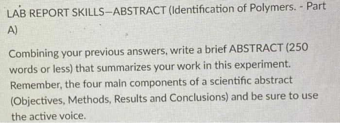 Solved LAB REPORT SKILLS-ABSTRACT (Identification of | Chegg.com