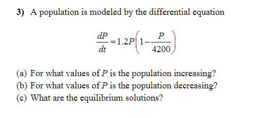 Solved A population is modeled by the differential | Chegg.com