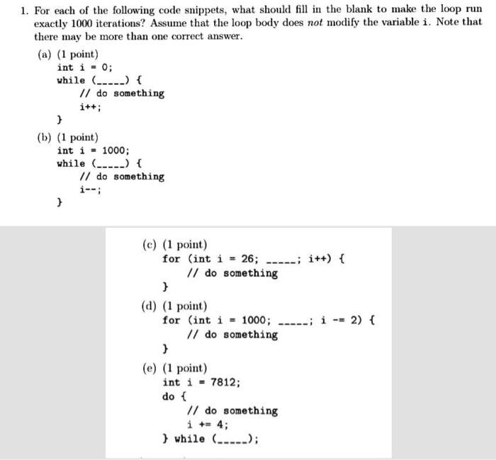 Solved 1. For Each Of The Following Code Snippets, What | Chegg.com