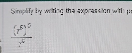 Simplify 75 Solved Simplify by writing the expression with(75)576 | Chegg.com