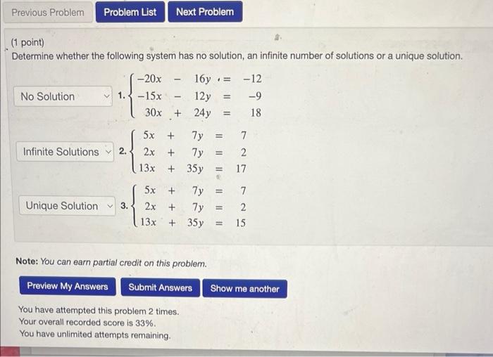 Solved (1 point) Determine whether the following system has | Chegg.com