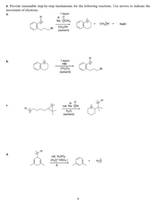 Solved 6. Provide reasonable step-by-step mechanisms for the | Chegg.com