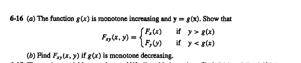 Solved 5-16 (a) The function g(x) is monotone increasing and | Chegg.com