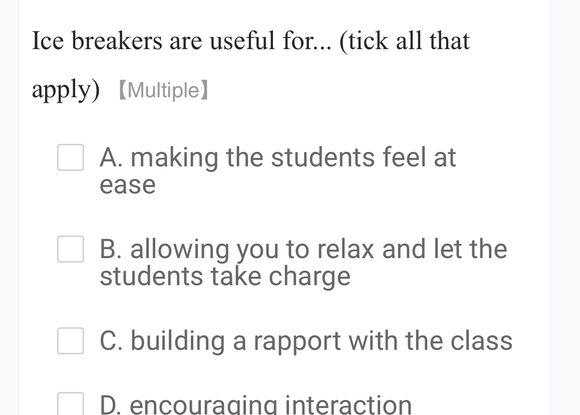 Solved Ice breakers are useful for... (tick all that