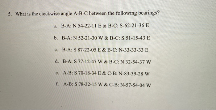 Solved 5. What Is The Clockwise Angle A-B-C Between The | Chegg.com