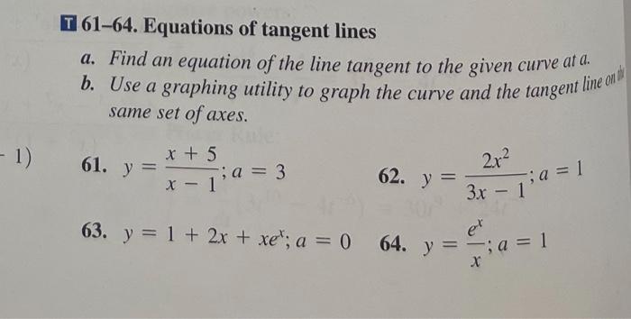 Solved T 61-64. Equations of tangent lines a. Find an | Chegg.com