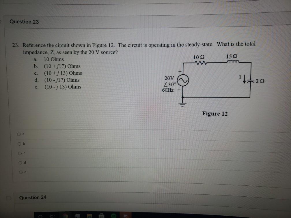 Solved Question 23 A. 23. Reference The Circuit Shown In | Chegg.com