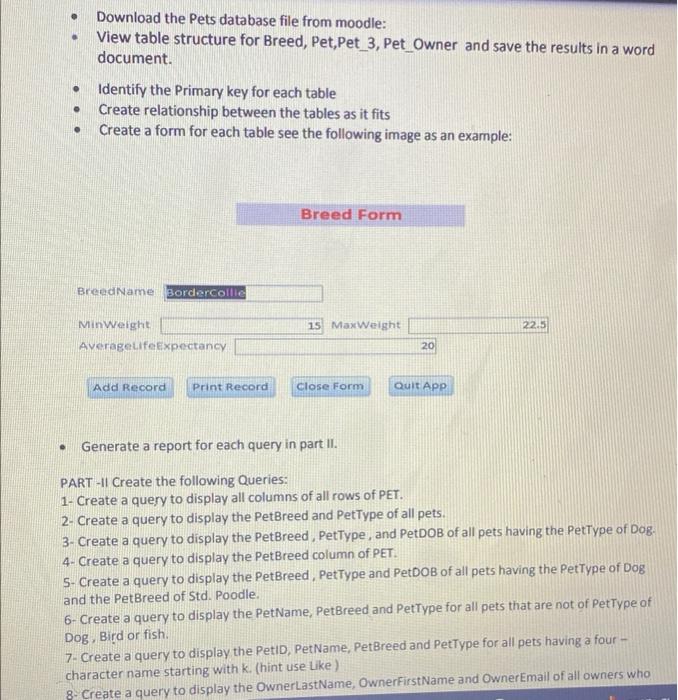 Solved Download the Pets database file from moodle View