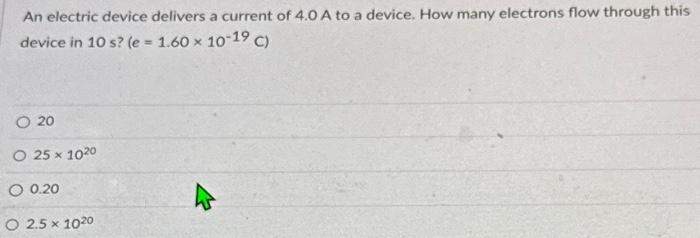 Solved An Electric Device Delivers A Current Of 4.0 A To A | Chegg.com