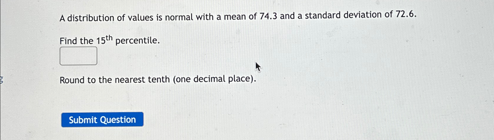 Solved A distribution of values is normal with a mean of | Chegg.com