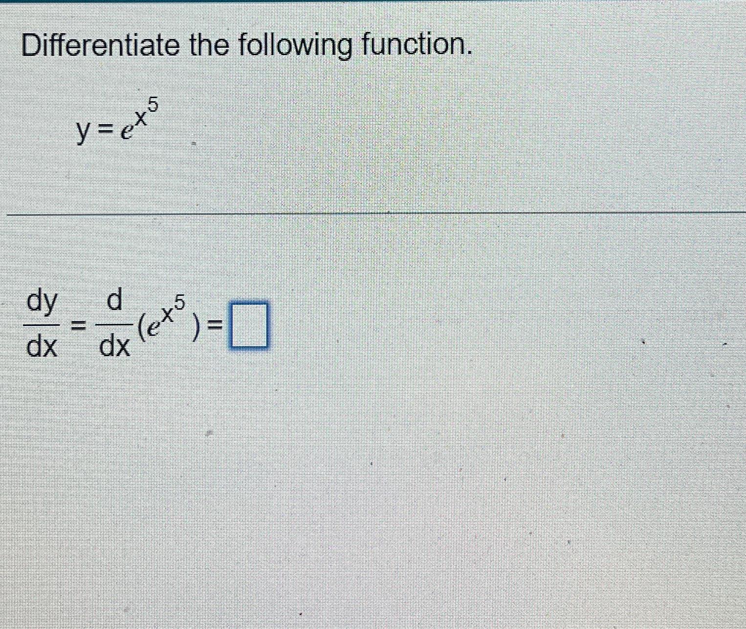 Solved Differentiate The Following