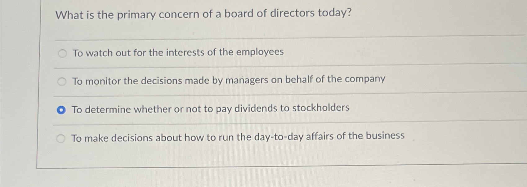 Solved What is the primary concern of a board of directors | Chegg.com