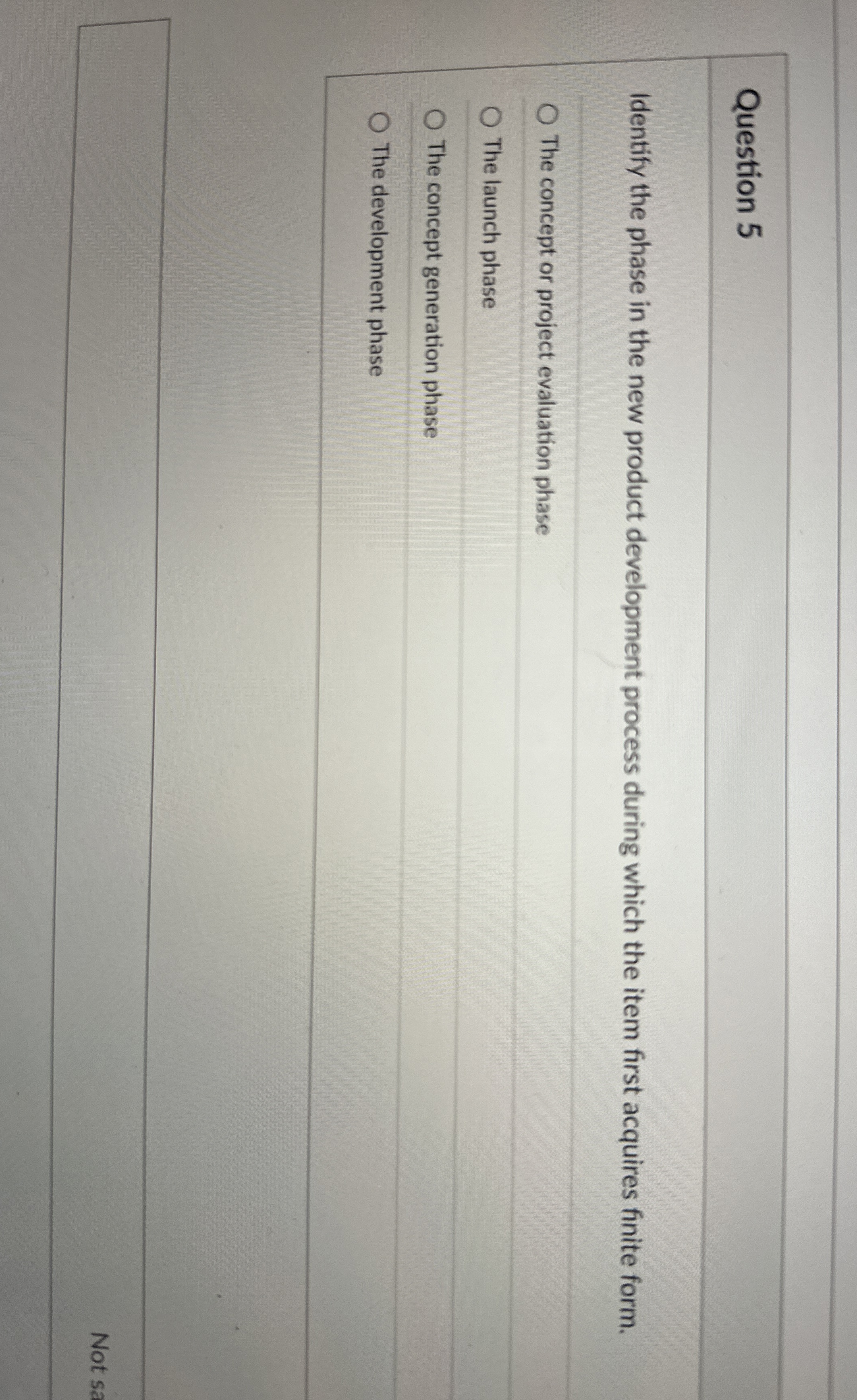 Solved Question 5Identify the phase in the new product