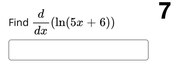 Solved Find The Derivative Of F X Xº Log7 X 5 F X Chegg Com