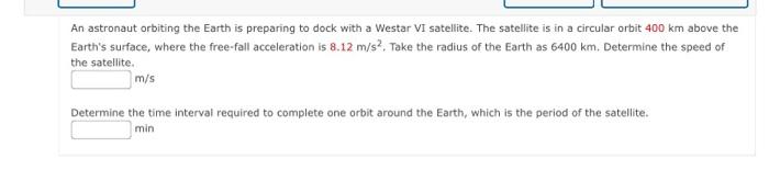 Solved An Astronaut Orbiting The Earth Is Preparing To Dock 