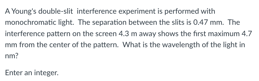 Solved A Young's double-slit interference experiment is | Chegg.com