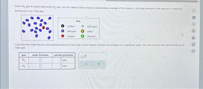 Solved Some N2 Gas Is Mixed With Some O2 Gas And The Sketch