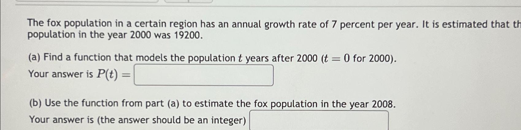 Solved The fox population in a certain region has an annual | Chegg.com