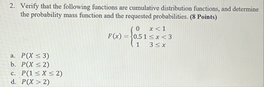 Solved Verify that the following functions are cumulative | Chegg.com