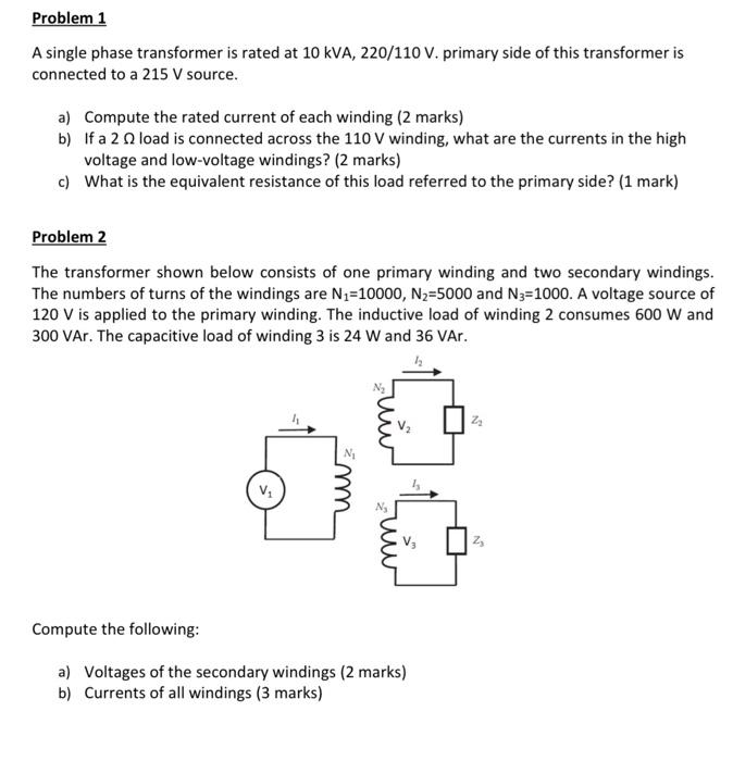 Solved A single phase transformer is rated at 10kVA,220/110 | Chegg.com
