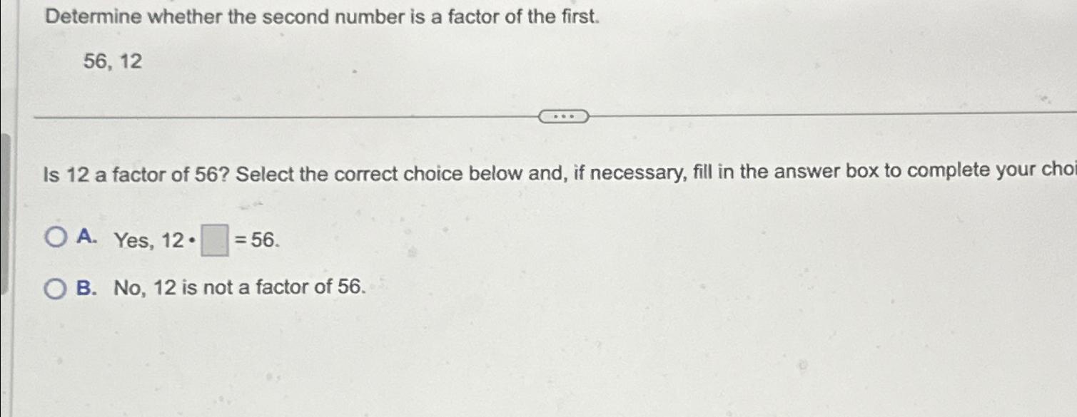 solved-determine-whether-the-second-number-is-a-factor-of-chegg