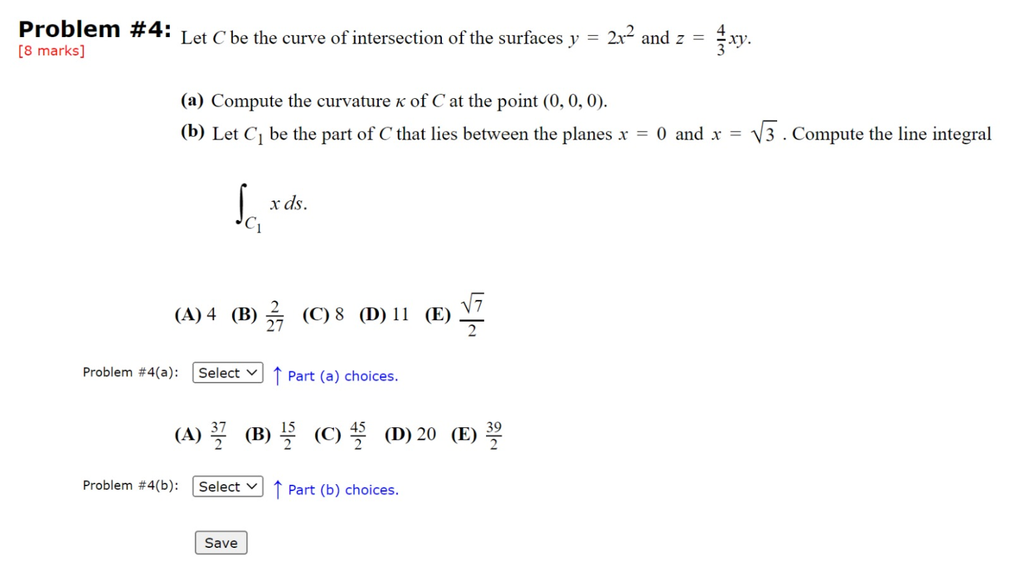 Solved Problem #4: [8 Marks] Let C Be The Curve Of | Chegg.com