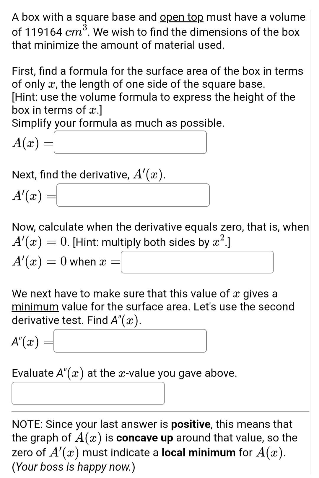 Solved First, find a formula for the surface area of the box | Chegg.com