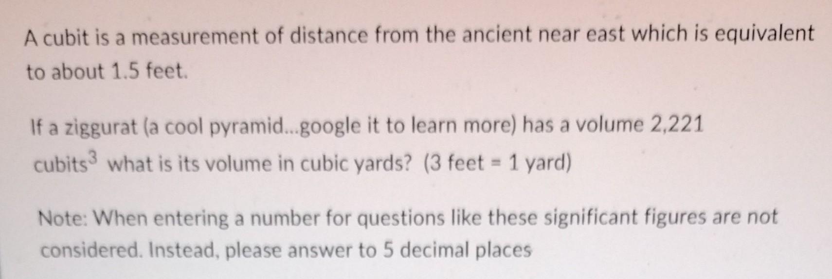 Solved A cubit is a measurement of distance from the ancient | Chegg.com